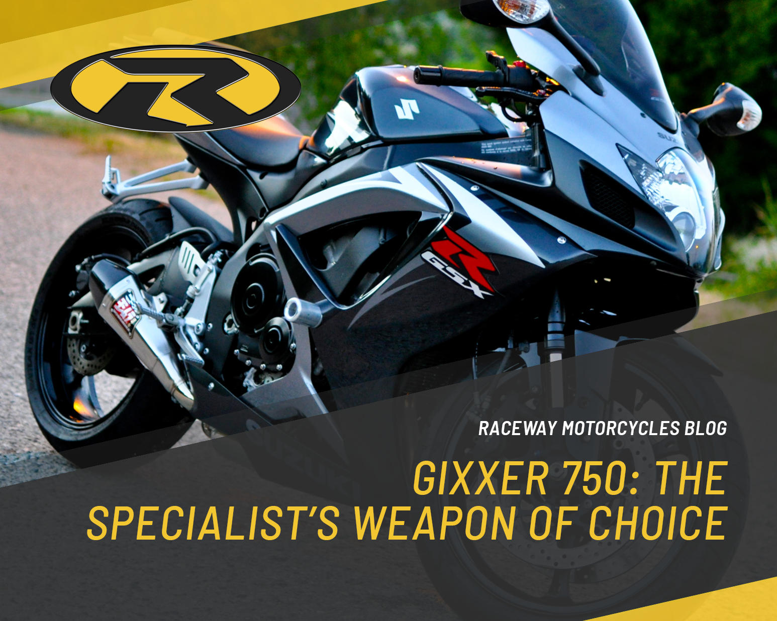 Gixxer 750: The Specialist’s Weapon Of Choice