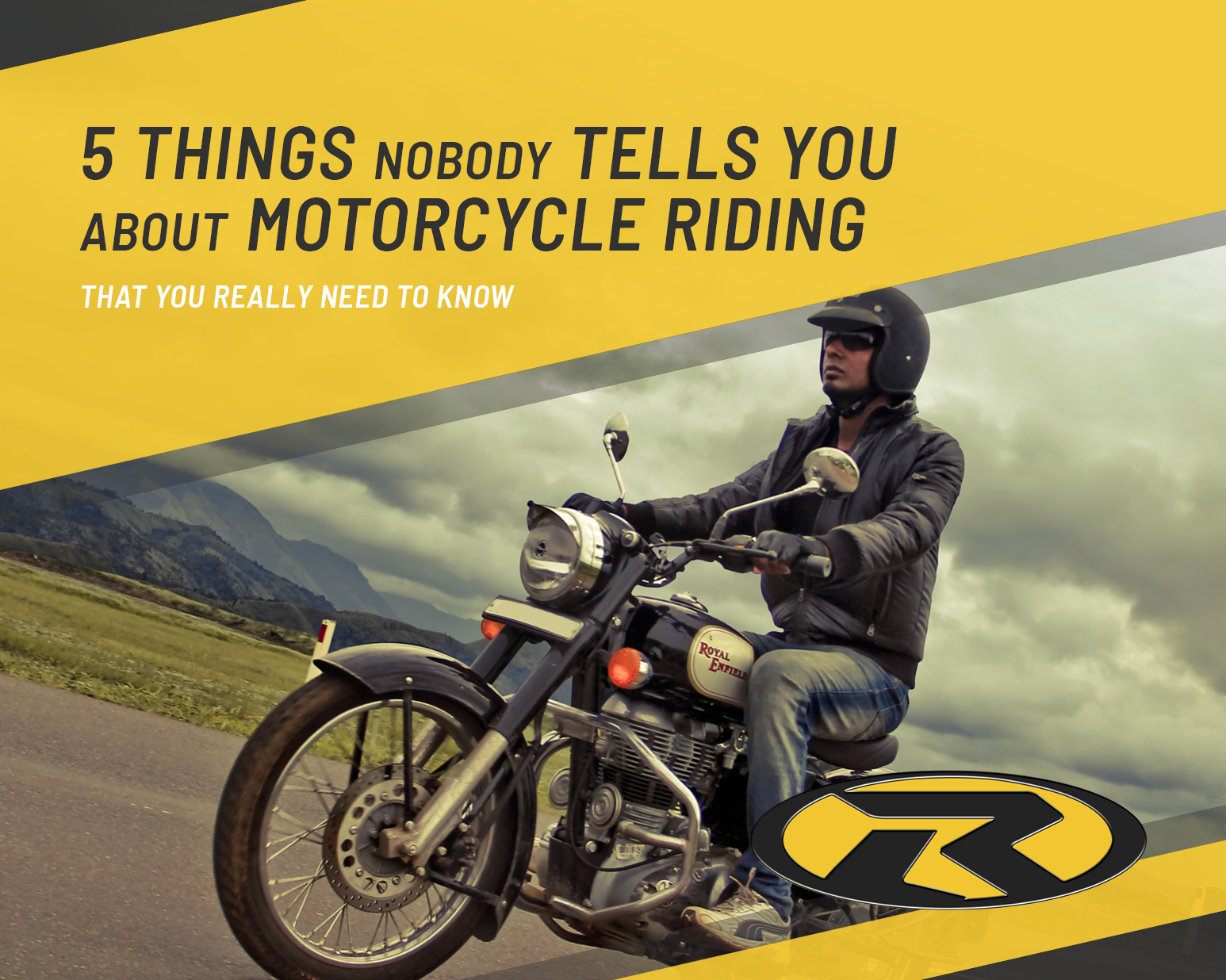 5 Things Nobody Tells You About Motorcycle Riding, That You Really Need To Know